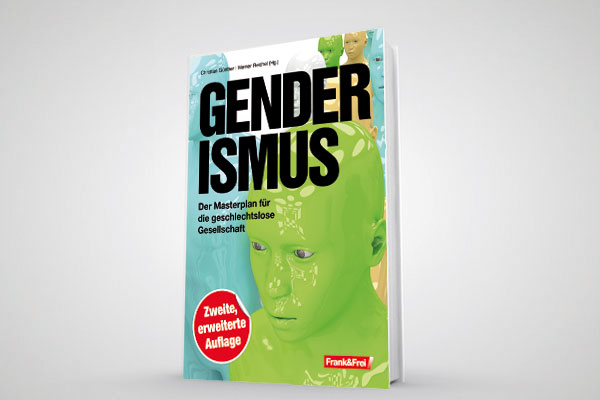 Genderismus - 2. Auflage