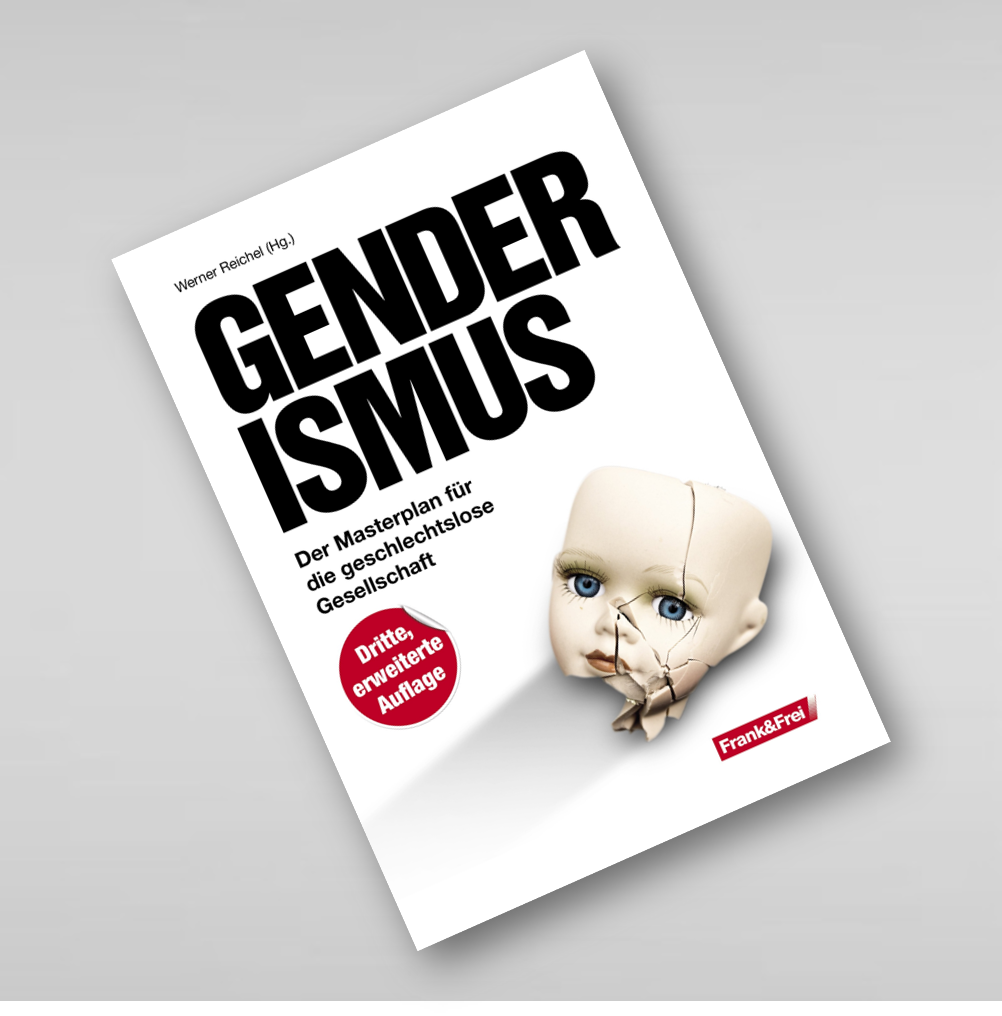 Genderismus (dritte, erweiterte Auflage)