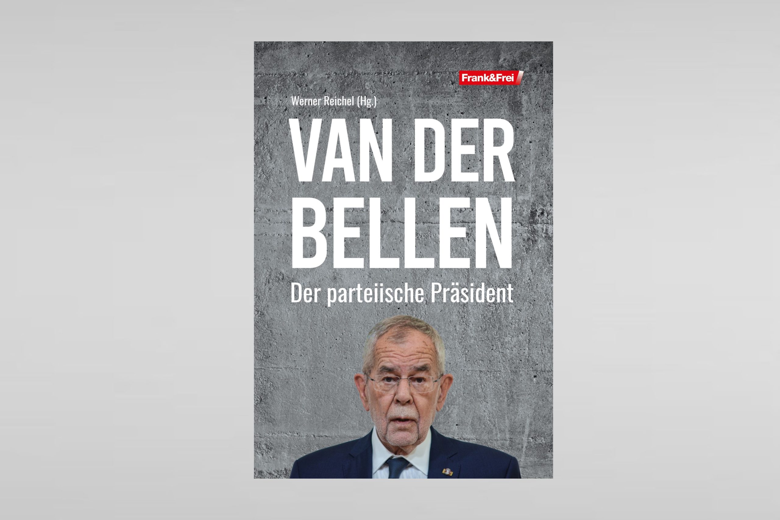 VAN DER BELLEN - Der parteiische Präsident