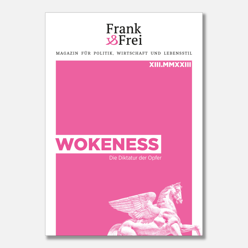 Frank&Frei XllI: WOKENESS - Die Diktatur der Opfer